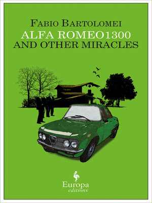 cover image of Alfa Romeo 1300 and Other Miracles